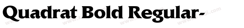 Quadrat Bold Regular字体转换